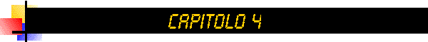 Capitolo 4