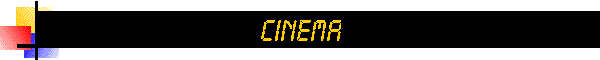 Cinema